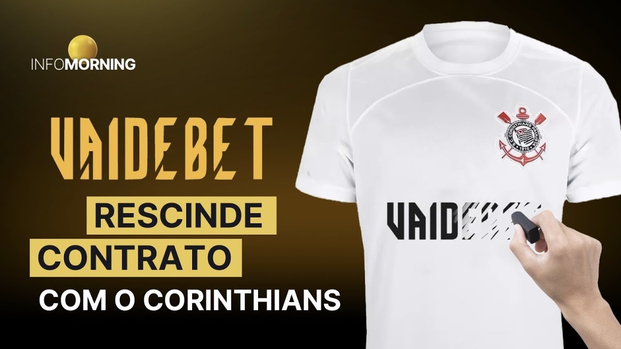 VAIDEBET rescinde com o Corinthians depois de polêmicos pagamentos da Rede Media Social
