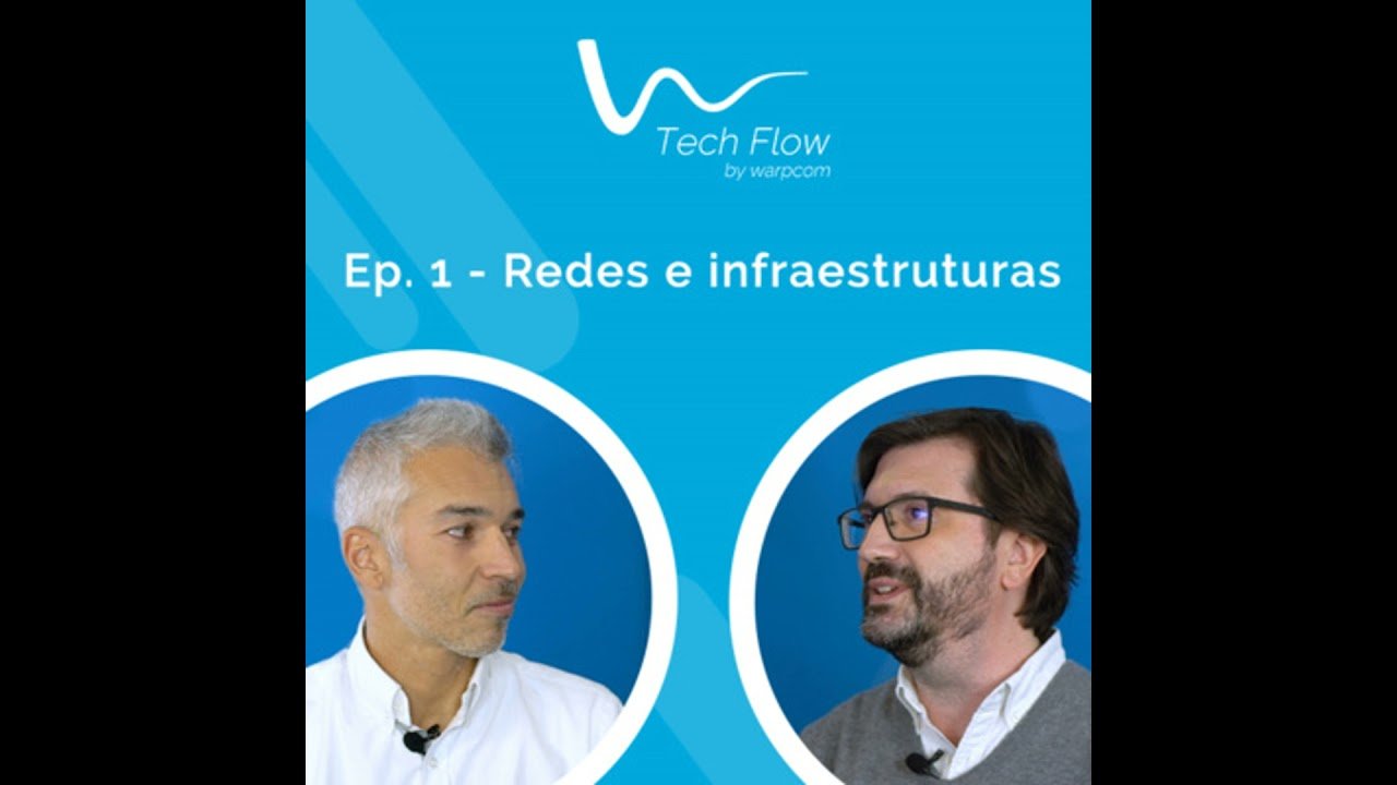 Ep. 1 – Redes e infraestruturas: onde é que é urgente investir?