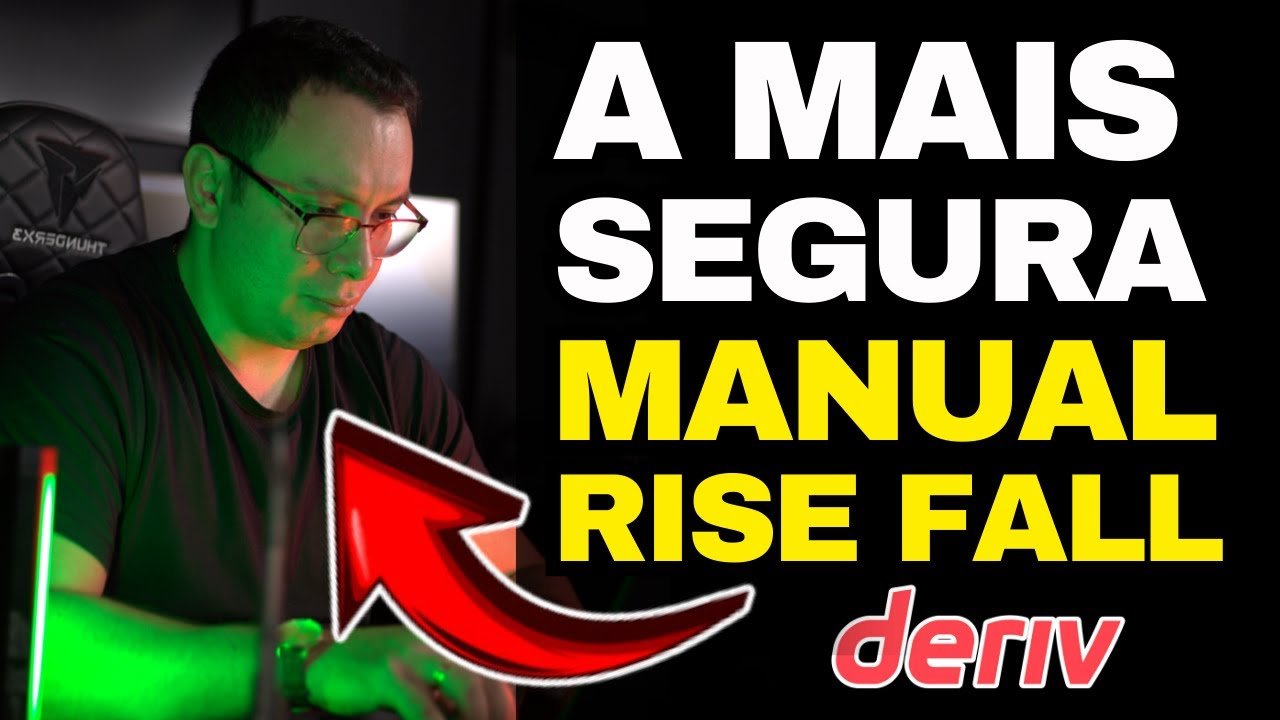 (GRÁTIS) A ESTRATÉGIA RISE FALL QUE A DERIV NÃO QUER QUE VOCÊ SAIBA