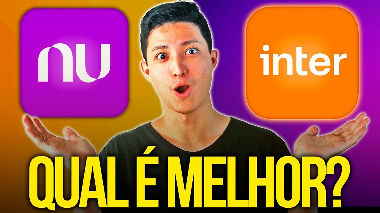 NUBANK OU BANCO INTER! ONDE INVESTIR ATUALMENTE?