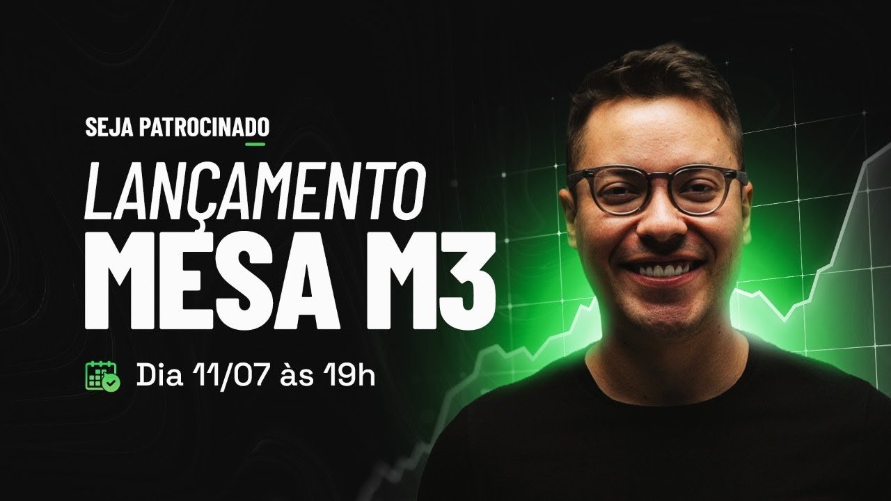 SEJA PATROCINADO | LANÇAMENTO MESA M3 – 11/07