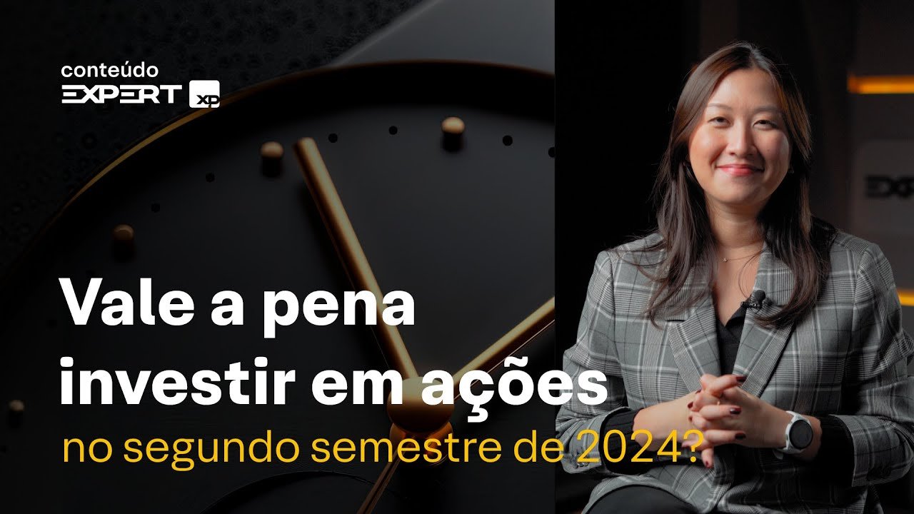 VALE a PENA INVESTIR em AÇÕES brasileiras? | ONDE INVESTIR – 2º Semestre