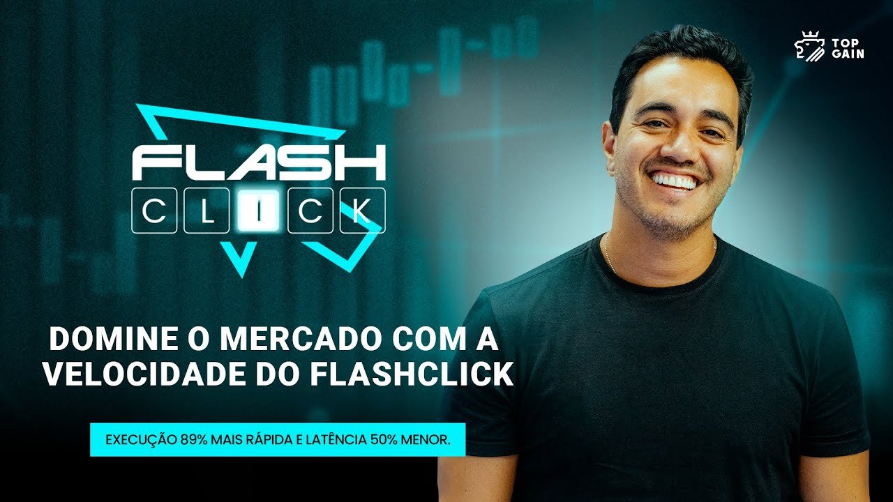 Lançamento Flash Click: O Segredo da Velocidade no Day Trade
