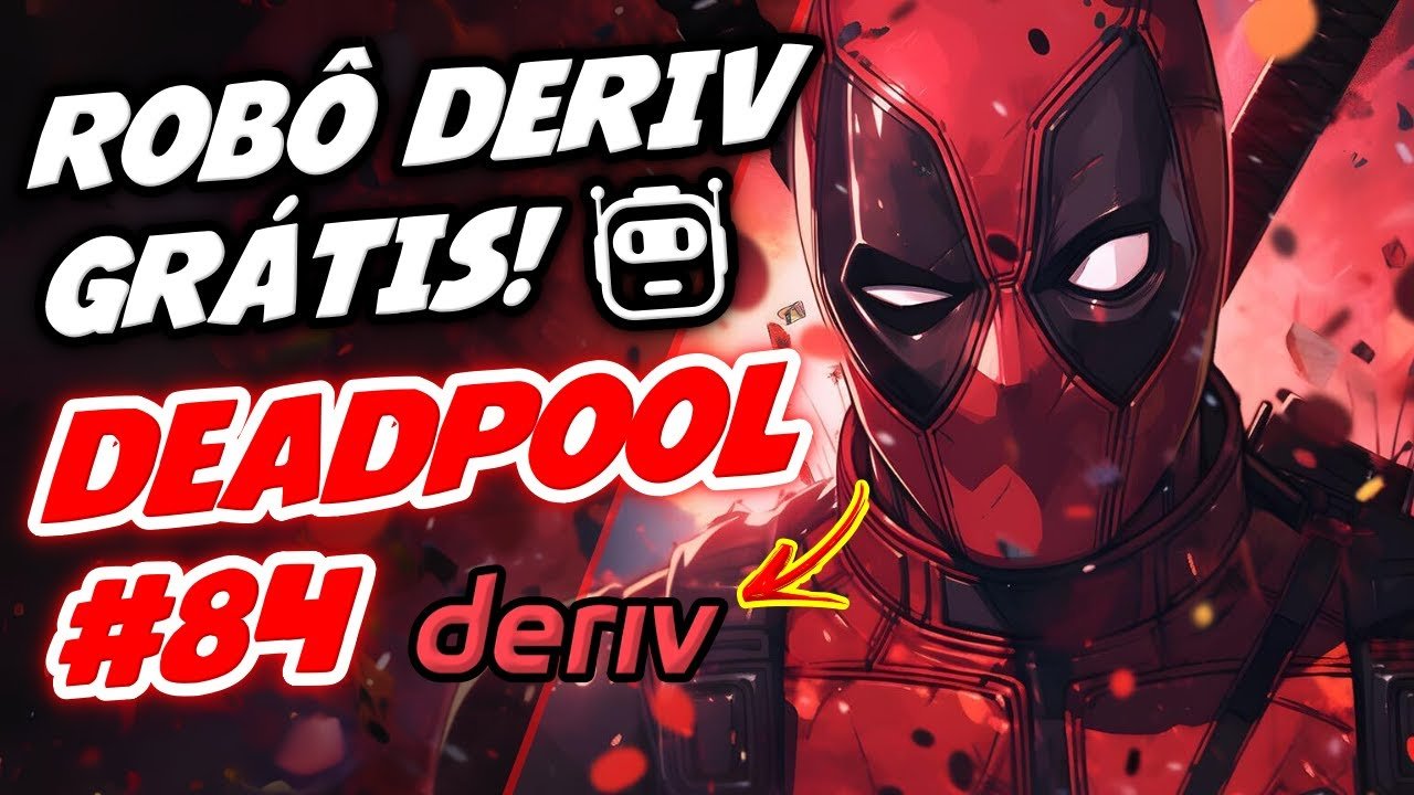 LANÇAMENTO ROBÔ DERIV GRÁTIS – BOT DEADPOOL #84 DIFFERS ANÁLISE DE REPETIÇÃO – TRADER BOTS CLUB