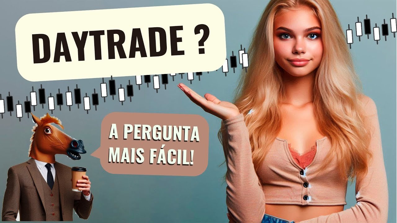 Por que não gostamos de daytrade?