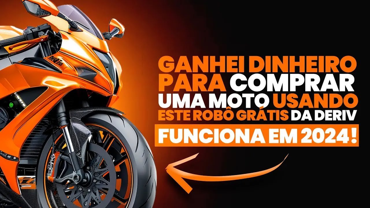 Como eu ganhei Dinheiro Para Comprar uma Moto Usando um Robô Grátis da Deriv– Funciona em 2024!