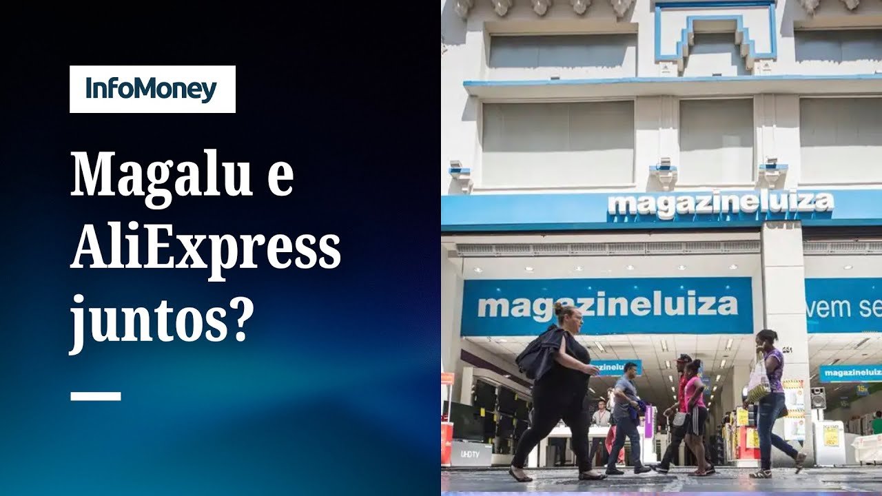 Magazine Luiza e AliExpress iniciam parceria de vendas