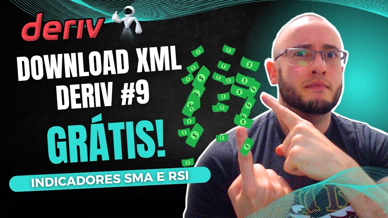 DOWNLOAD XML DERIV GRÁSTIS – ROBÔ DERIV INDICADORES SMA RSI PARA LOSS VIRTUAL – TRADER BOTS CLUB