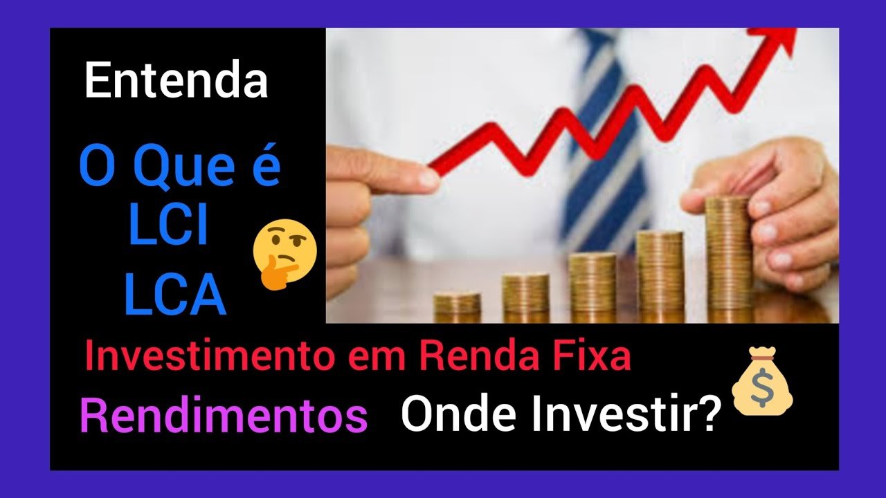 🚨 Você Sabe o que é LCI e LCA? Como Investir?🤔🤑