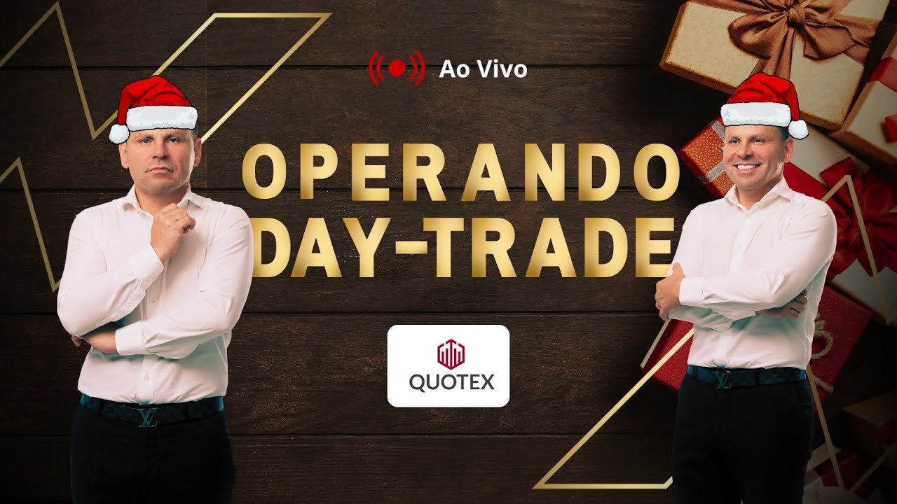 DAY TRADE🔥 AO VIVO QUOTEX🔥OPERANDO AO VIVO🔥