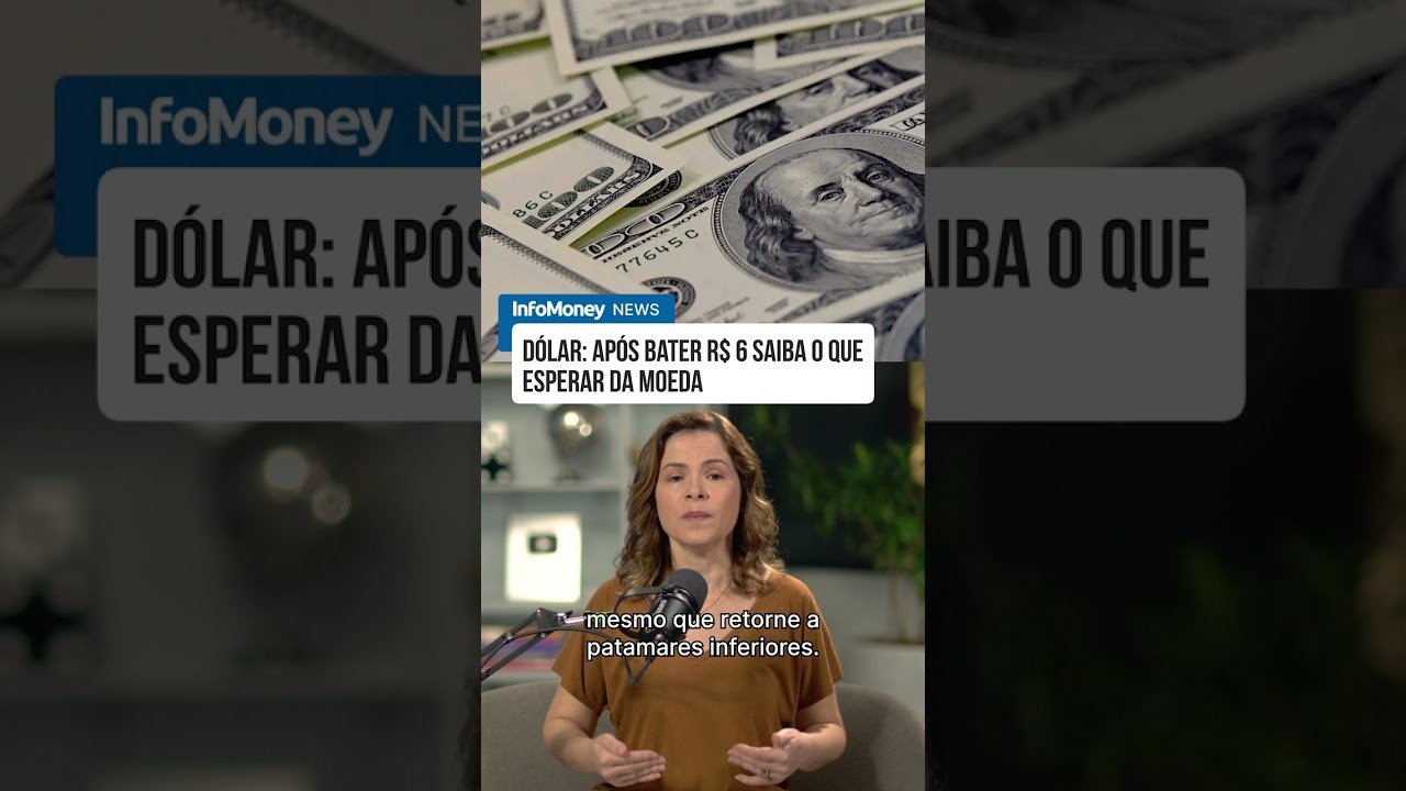 Dólar: após bater R$ 6 saiba o que esperar da moeda