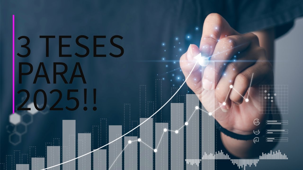 ONDE INVESTIR EM 2025? 3 TESES PRA VOCÊ NÃO SE…