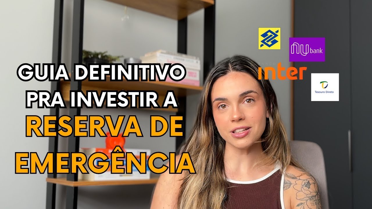 Onde investir sua reserva de emergência em 2025 (de forma simples e segura)