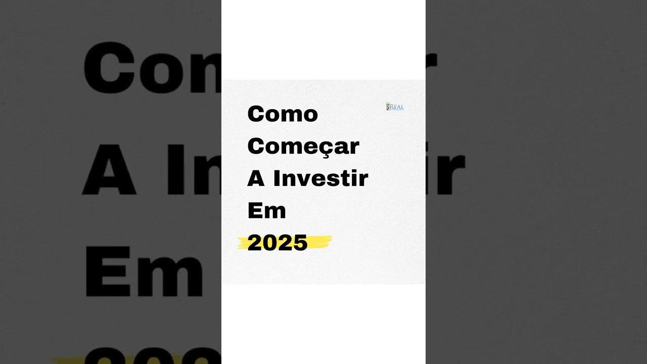 Passo a passo: como começar a investir em 2025? #short #investimentosparainiciantes