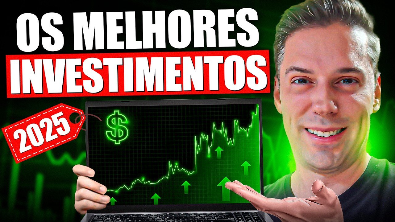 VAI FICAR DE FORA? Melhores Investimentos para 2025 | Descubra Onde Seu Dinheiro Vai Render MAIS! 💰🚀