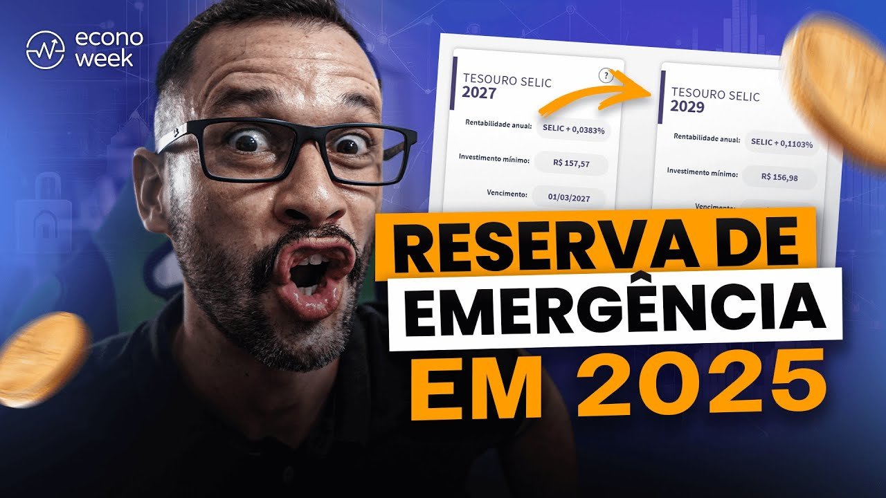 💰 3 MELHORES investimentos pra RESERVA DE EMERGÊNCIA em 2025? QUANTO RENDE na prática?
