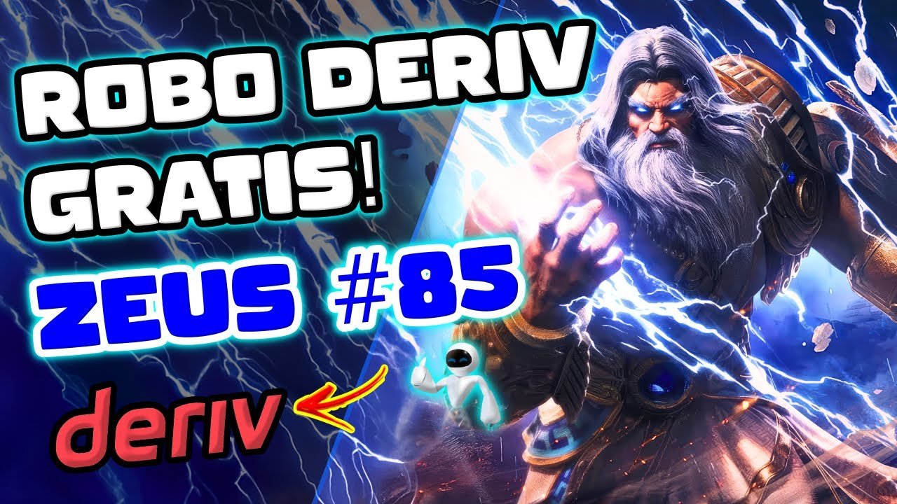 LANÇAMENTO ROBÔ DERIV GRÁTIS – BOT ZEUS #85 SOBE E DESCE COM ANÁLISE NUNCA VISTA – TRADER BOTS CLUB