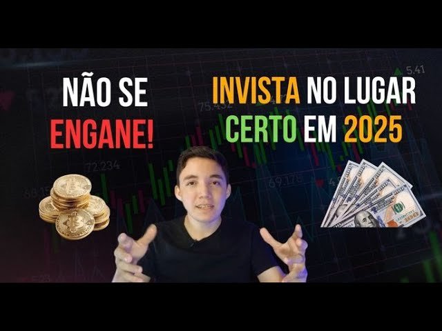 Onde investir em 2025 | Como investir em 2025?