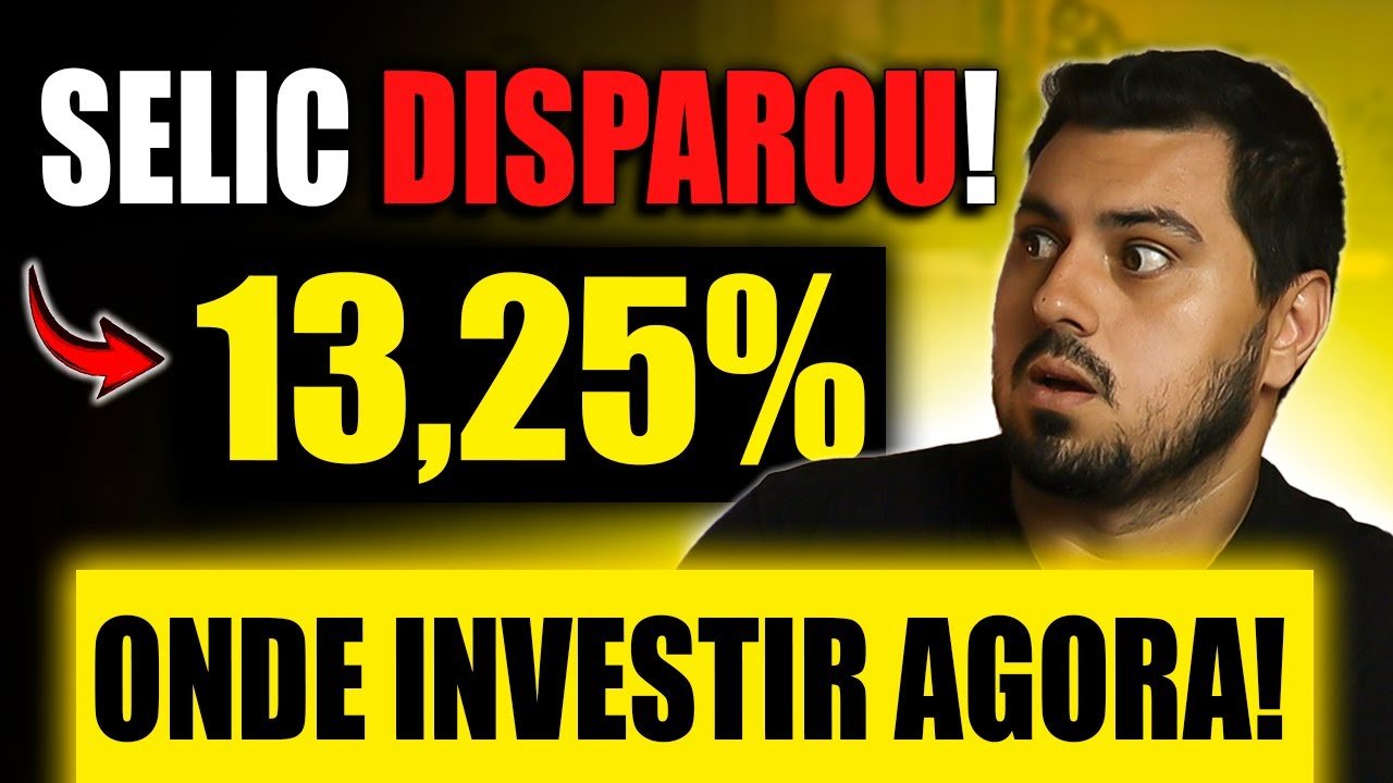 URGENTE: Taxa Selic SUBIU! Onde investir agora? NÃO AJA ERRADO!