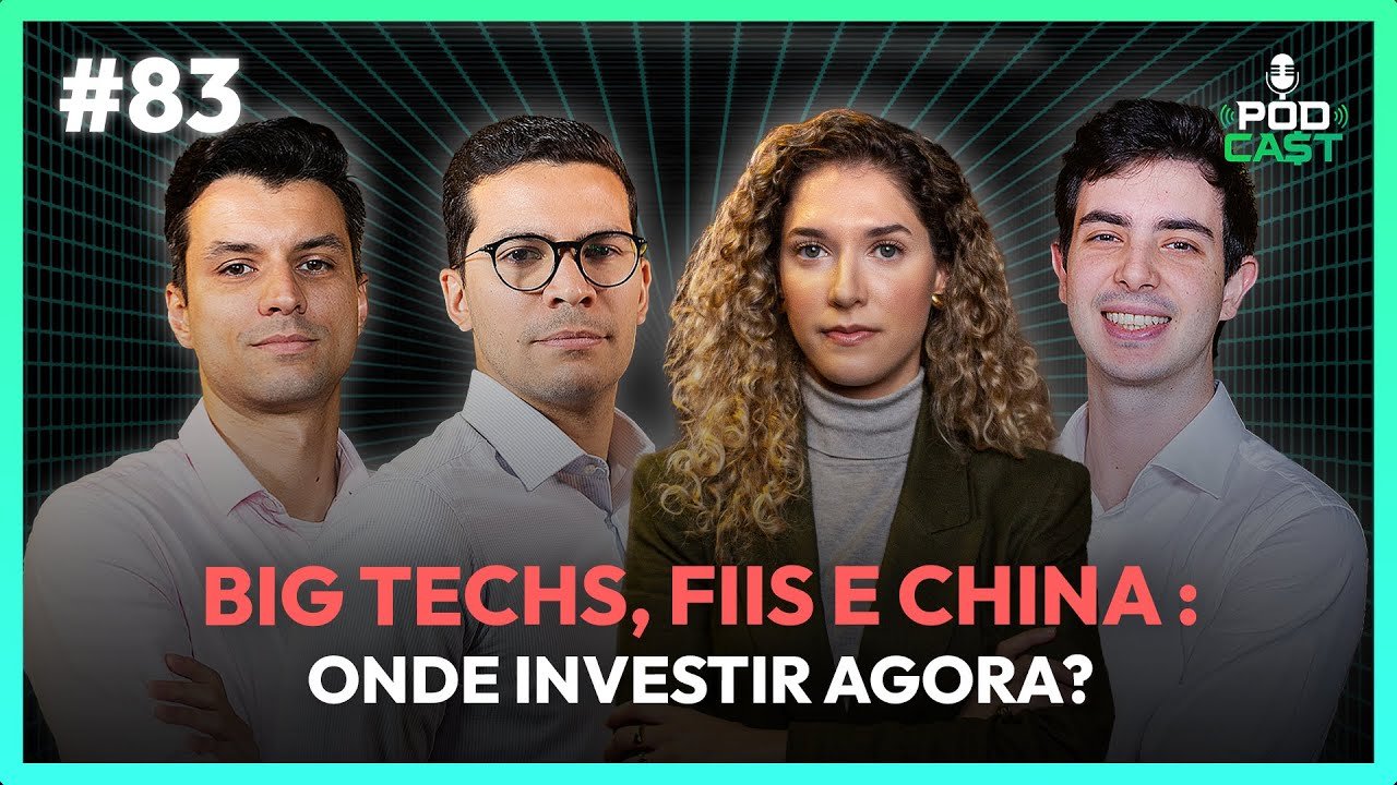 #83 Big Techs em queda, FIIs baratos e China reagindo: onde investir agora? | PODCA$T