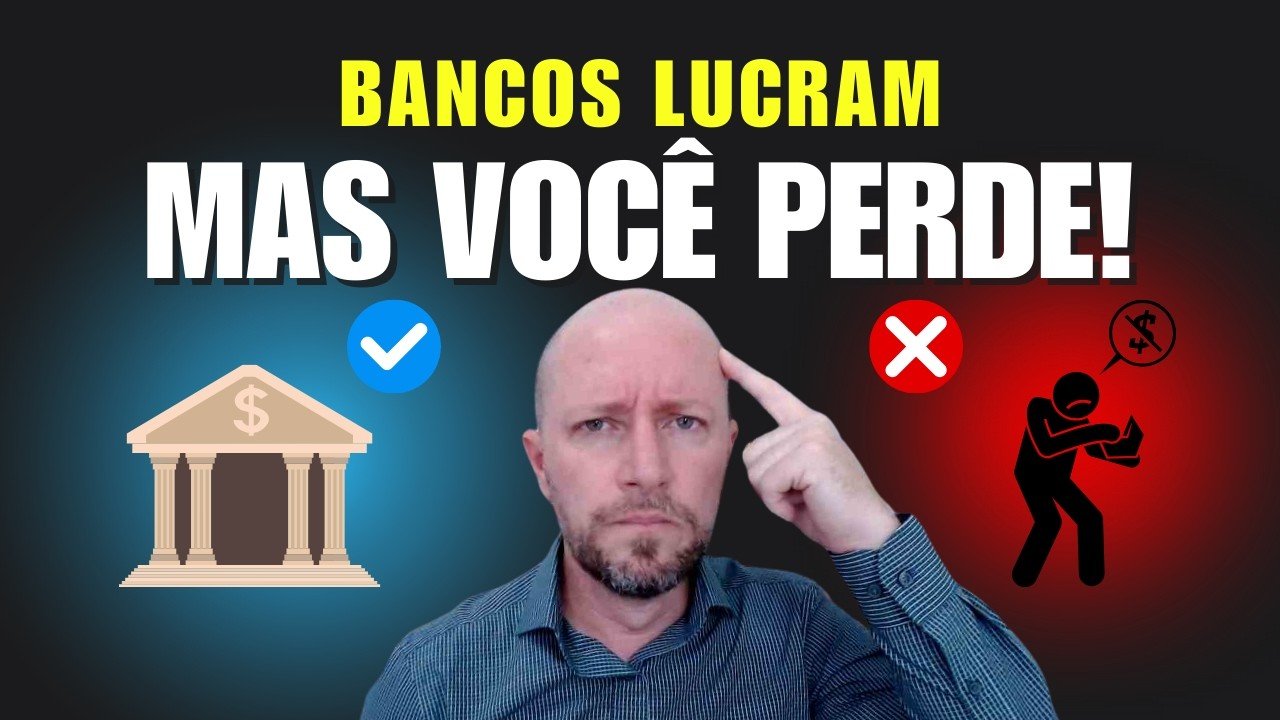 ALERTA! BANCOS LUCRAM BILHÕES ENQUANTO SEUS CLIENTES FICAM PARA TRÁS!