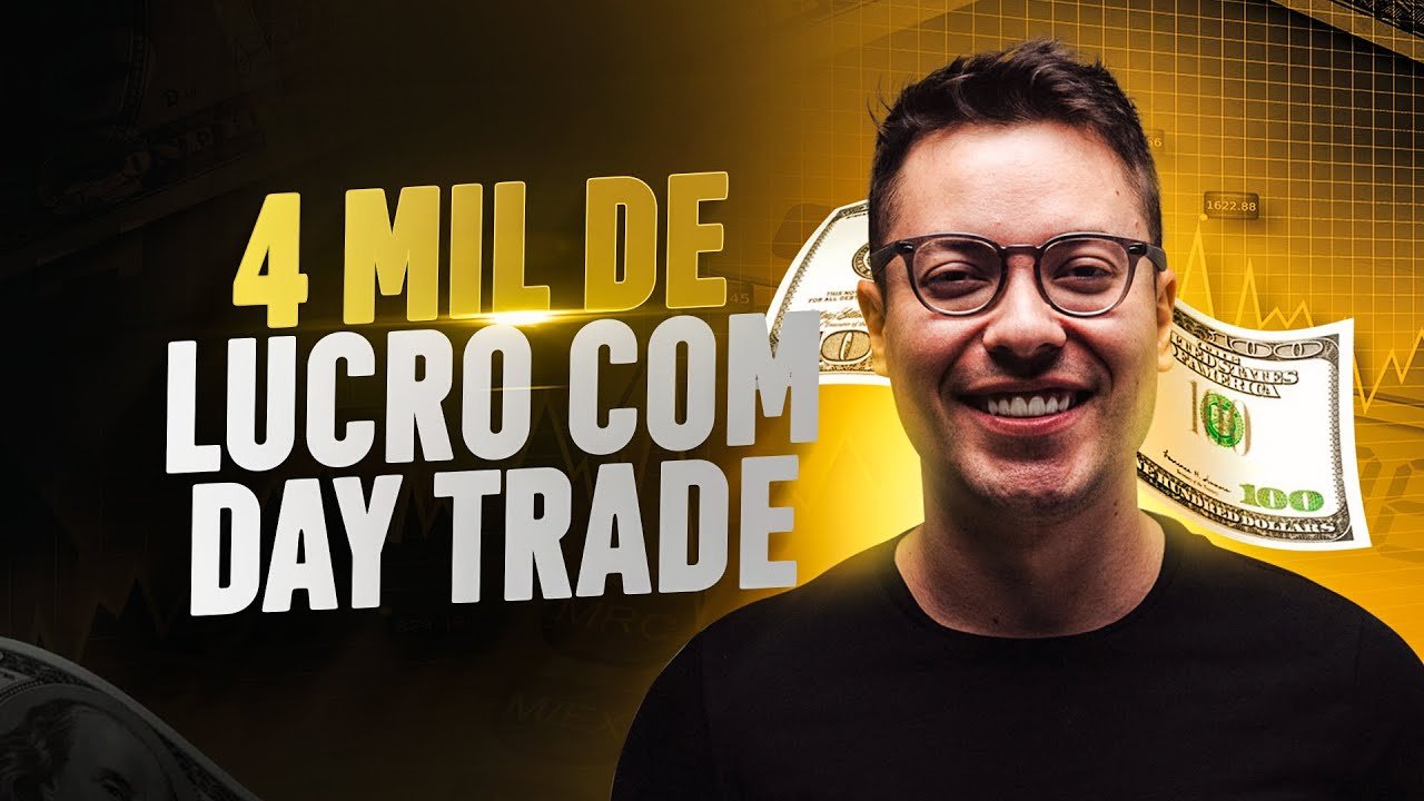 Ganhei 4 mil reais de lucro com day trade – Veja como