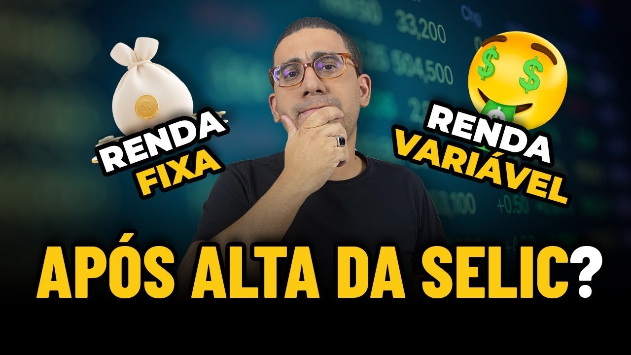 RENDA FIXA OU RENDA VARIÁVEL? | ONDE INVESTIR AGORA?