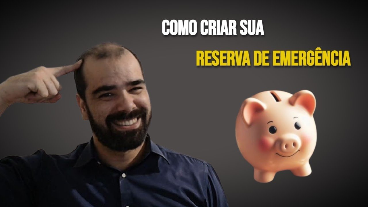 RESERVA DE EMERGÊNCIA – ONDE INVESTIR 2025