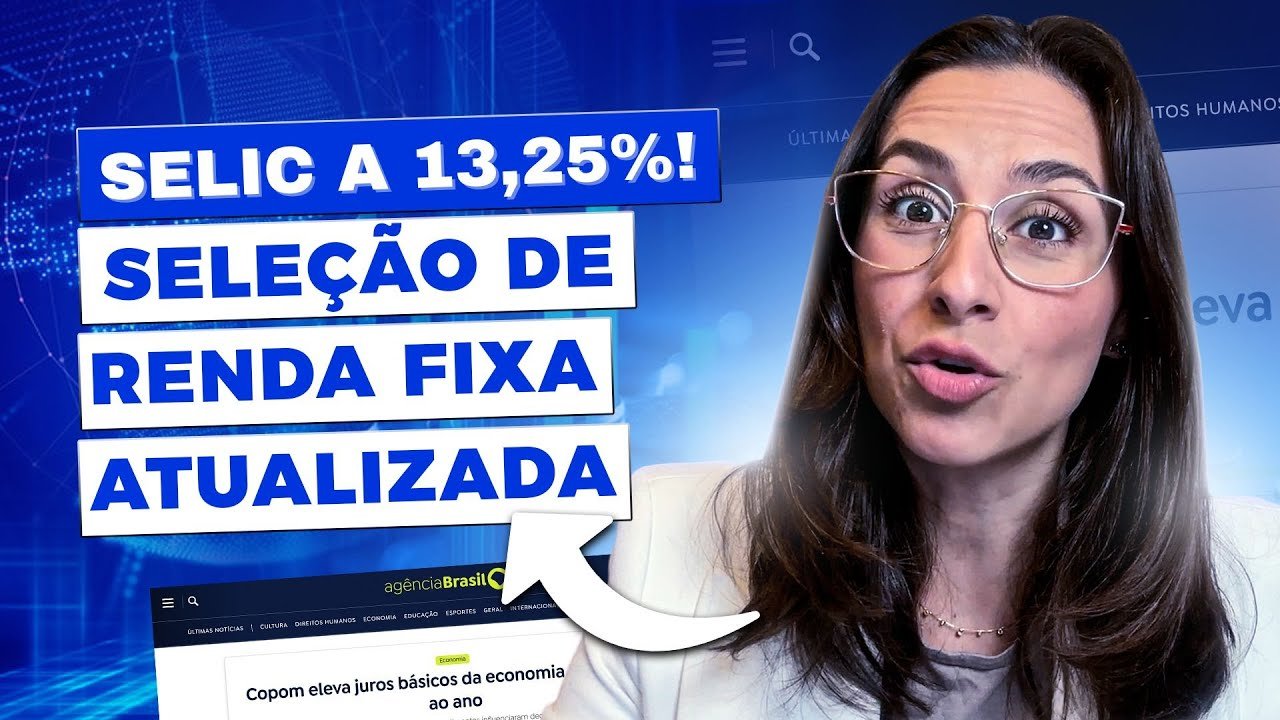 Selic a 13,25%! Onde investir em renda fixa para até 3 anos?