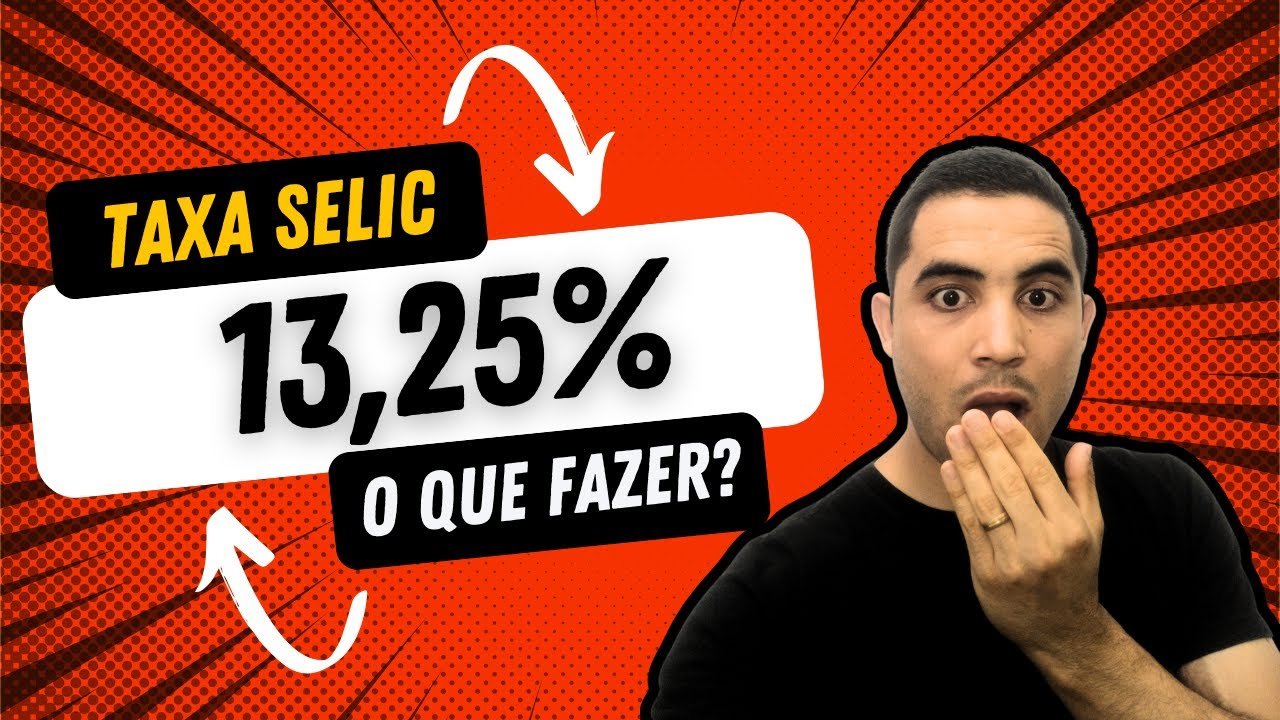 URGENTE: TAXA SELIC SUBIU PARA 13,25% I ONDE INVESTIR? I O QUE FAZER?