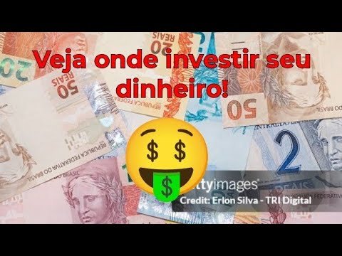 Veja onde investir seu dinheiro!🤑😎