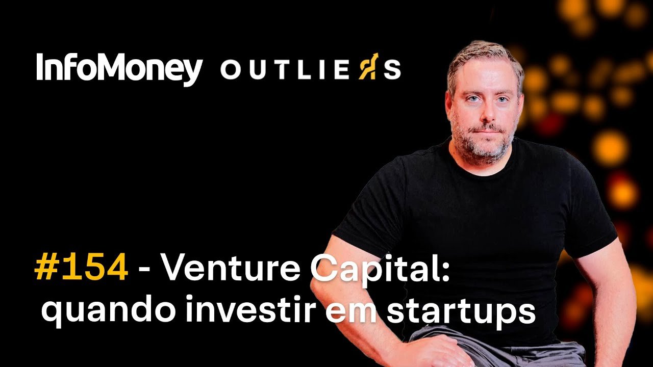 Paulo Passoni e o futuro do Venture Capital na America Latina | Outliers InfoMoney #154