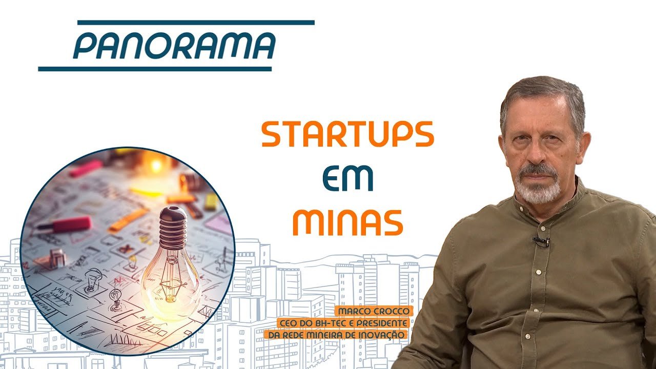 O universo das startups mineiras: onde investir e como crescer | PANORAMA