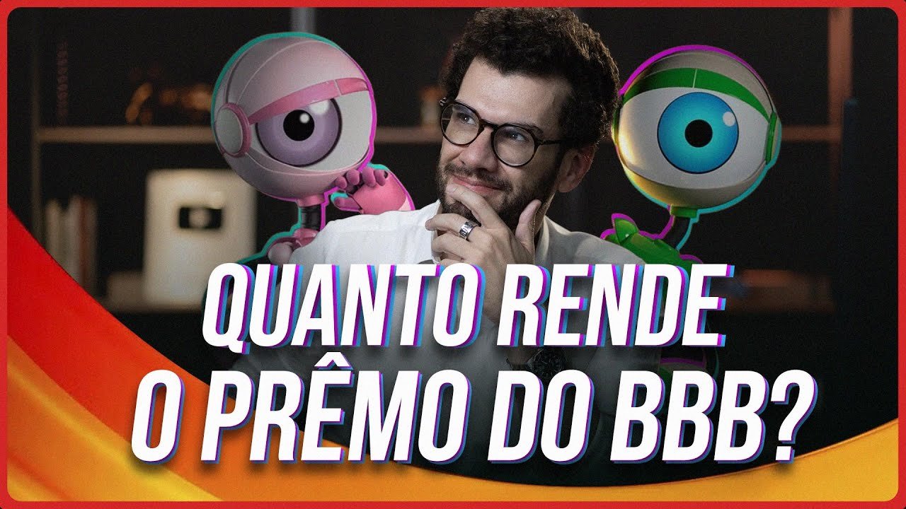 Onde investir depois de ganhar o BBB? Veja minha estratégia segura e realista!