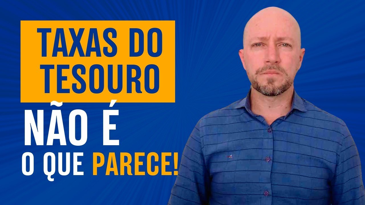 TAXAS DO TESOURO DIRETO MUDAM TODO DIA? Entenda agora