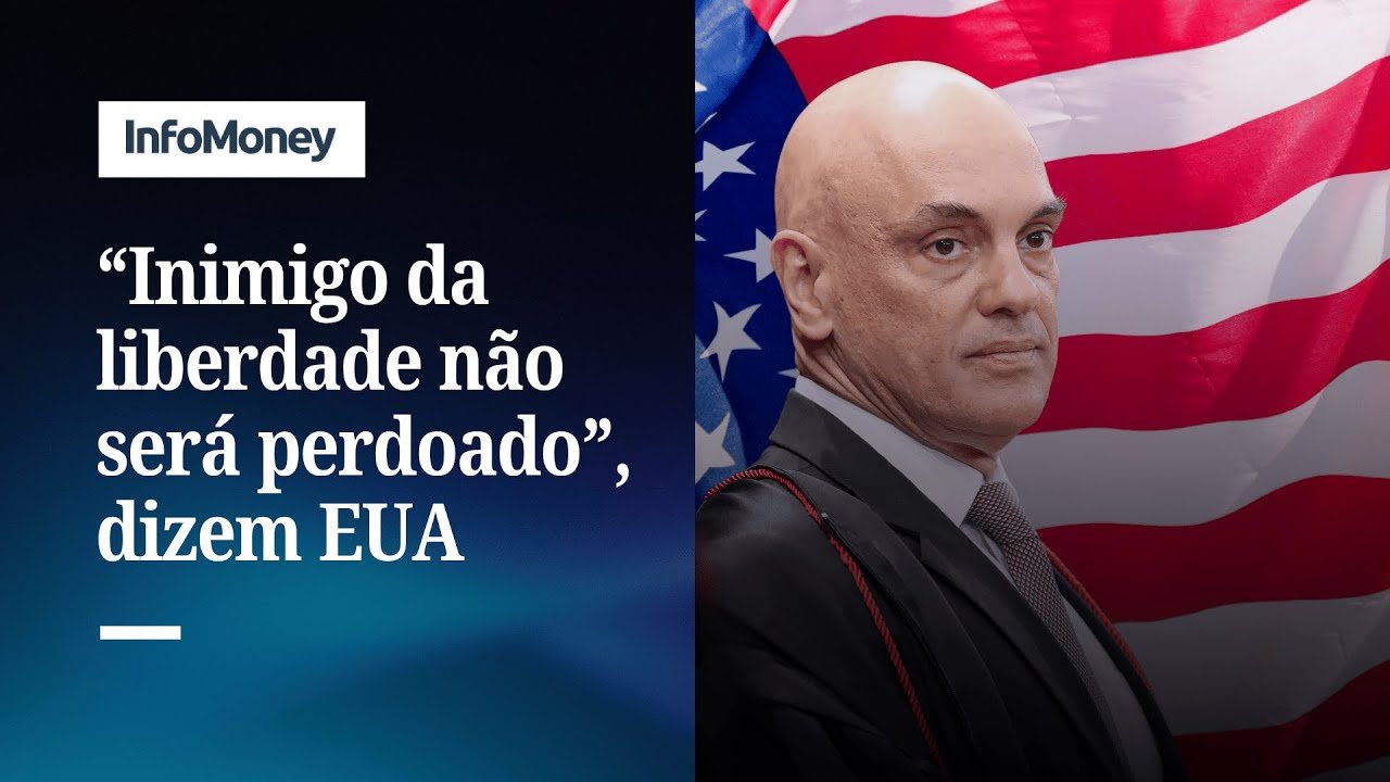 EUA publicam mensagem em português em meio a sanções contra Moraes | InfoMoney News