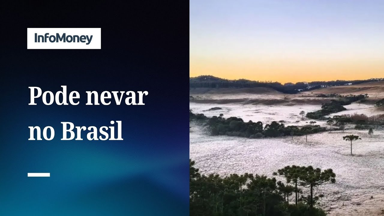 Frio no Brasil: saiba onde pode nevar em breve | InfoMoney News