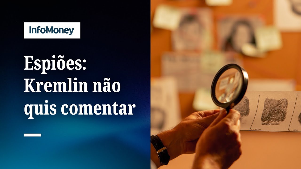 Kremlin se recusa a comentar sobre espiões no Brasil | InfoMoney News