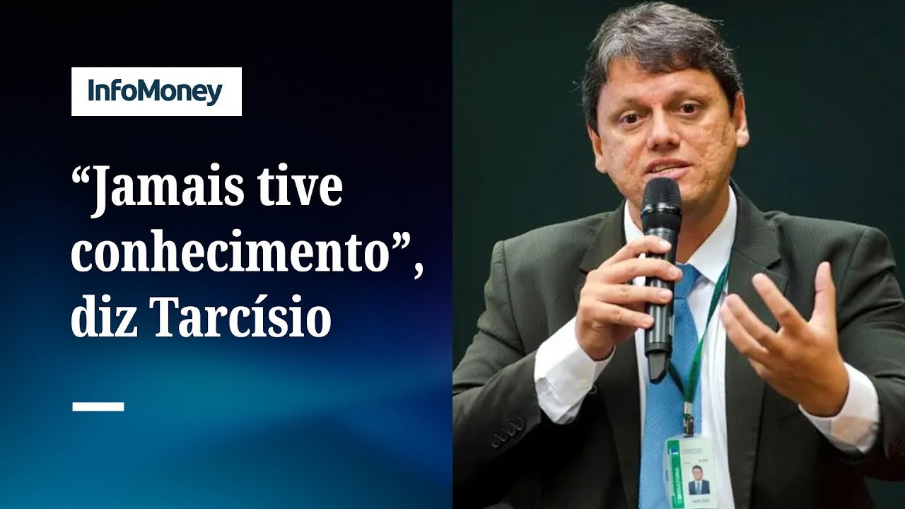Tarcísio diz que jamais teve conhecimento de suposto plano golpista | InfoMoney News