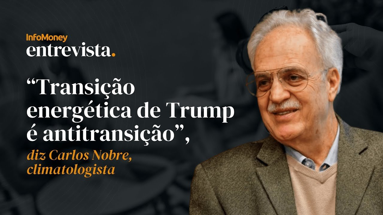 Carlos Nobre comenta impacto de Trump na ciência e expectativa para COP30 | InfoMoney Entrevista