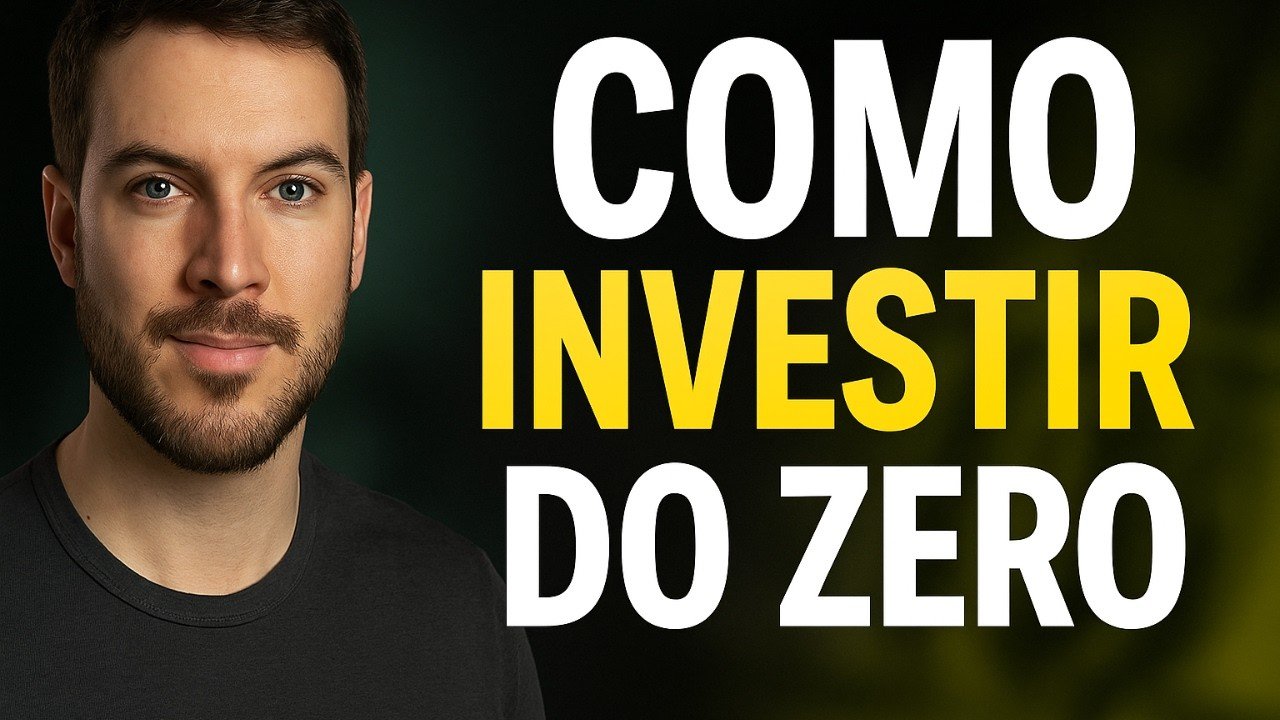 Como Investir do Zero e Fazer Seu Dinheiro Trabalhar por Você 💰