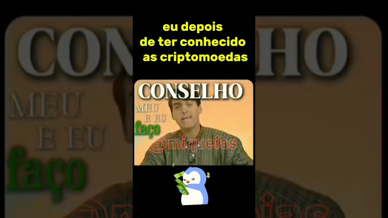 eu depois de ter conhecido as criptomoedas 💵✅.. #daytrade #criptomoeda #humor #Bitcoin