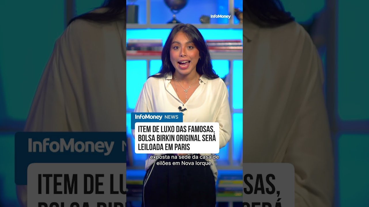 Item de luxo das celebridades, bolsa Birkin original será leiloada em Paris | InfoMoney News