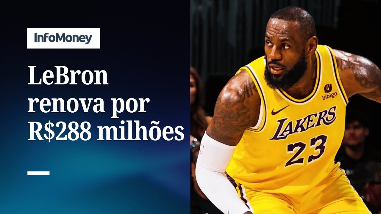LeBron James renova com os Lakers e vai ganhar R$288 milhões | InfoMoney News