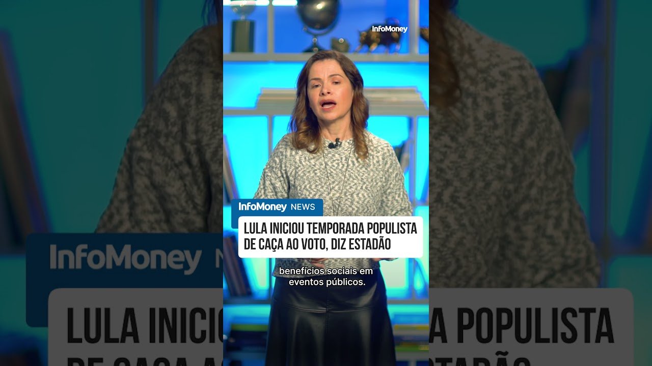 Lula iniciou temporada populista de caça ao voto, diz Estadão | InfoMoney News