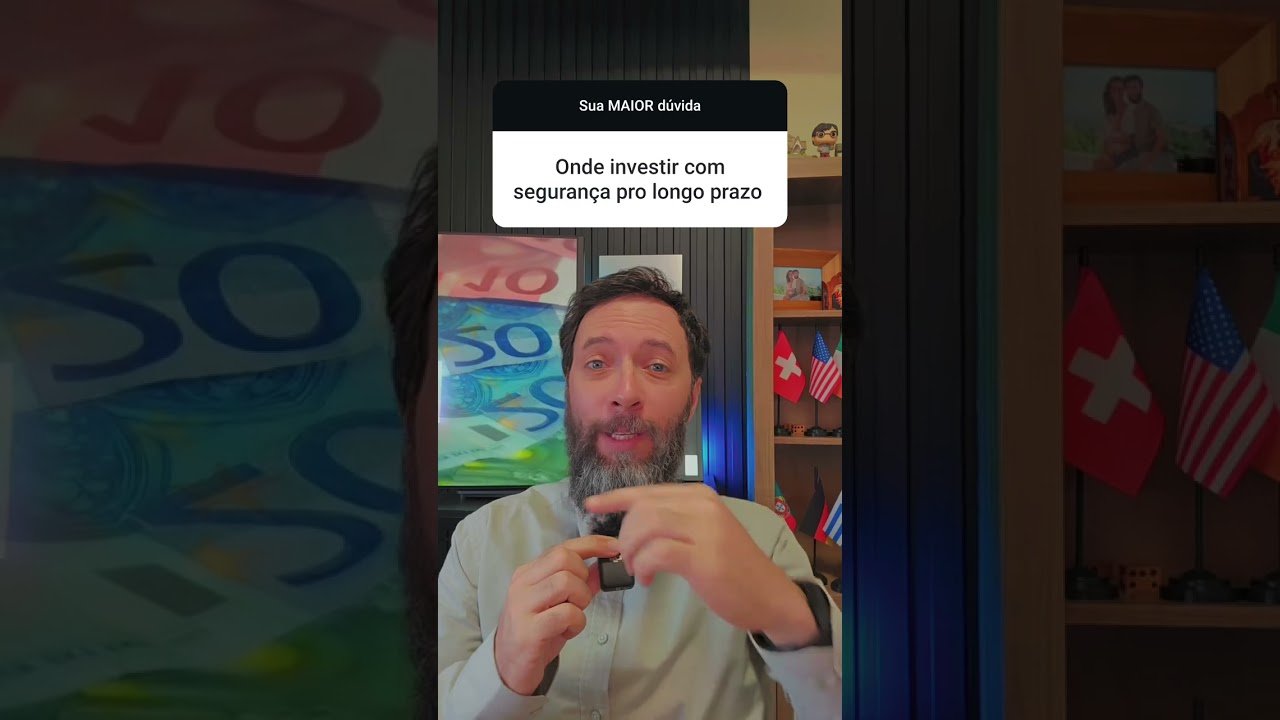 Onde investir com segurança e longo prazo?