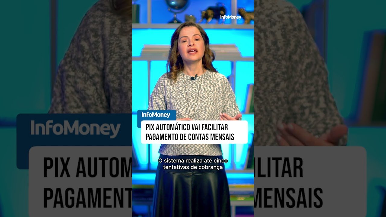 Pix automático vai facilitar pagamento de contas mensais | InfoMoney News