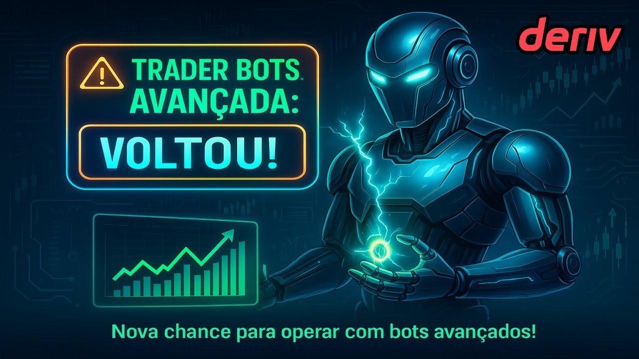 PLATAFORMA DE ROBÔS TRADERS DERIV VOLTOU AO AR! Trader Bots Avançada Liberada 🚨