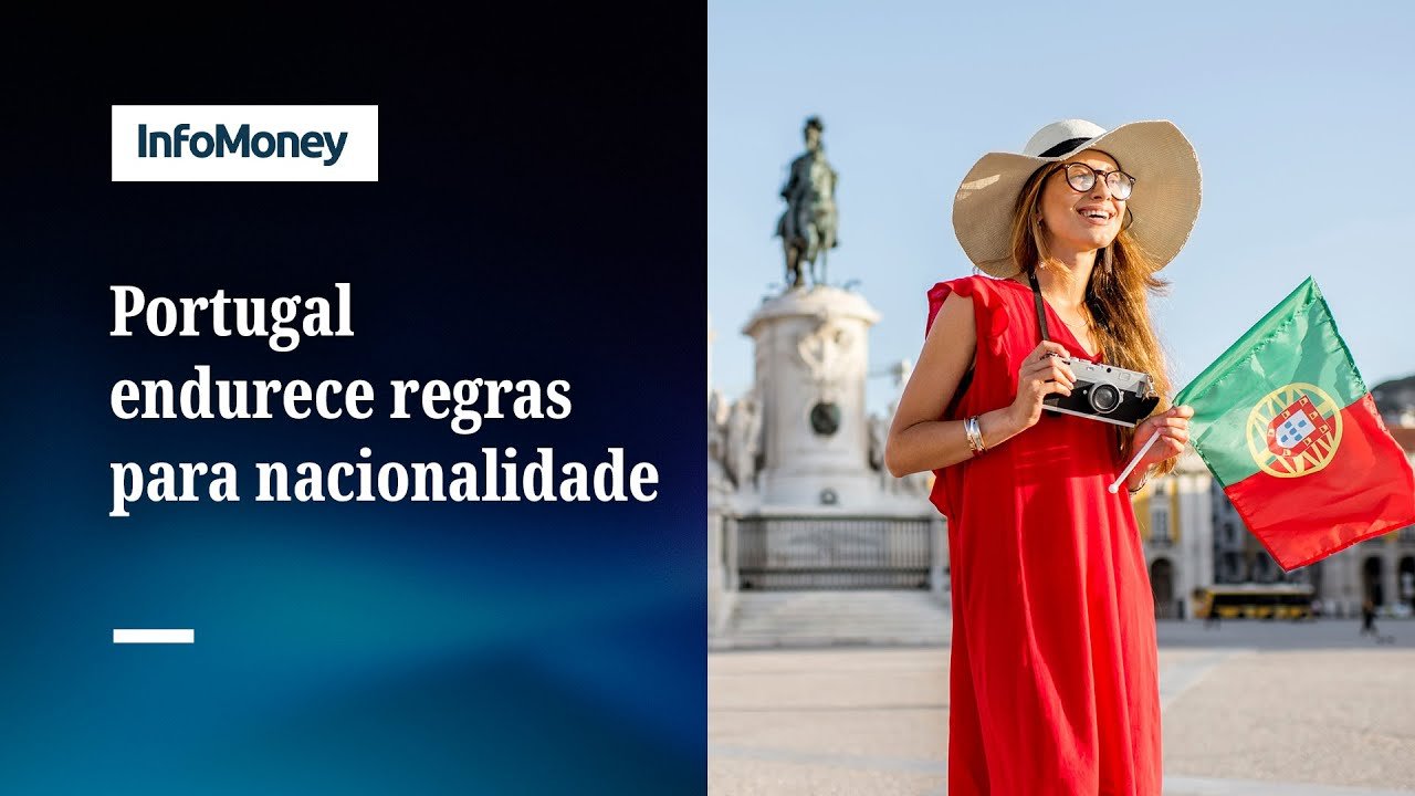 Portugal aumenta para 7 anos o tempo para obter nacionalidade para brasileiros | InfoMoney News