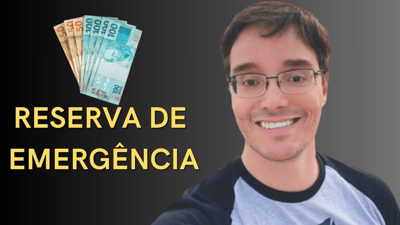 RESERVA DE EMERGÊNCIA IDEAL – ONDE INVESTIR ? QUANTO DEVO TER?